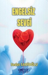 Engelsiz Sevgi - 1