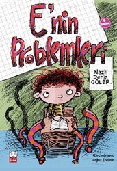 E’nin Problemleri - Kırmızı Kedi Çocuk