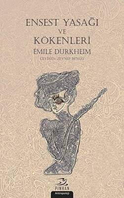 Ensest Yasağı ve Kökenleri - 1