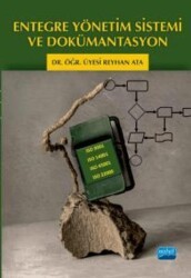 Entegre Yönetim Sistemi ve Dokümantasyon - Nobel Akademik Yayıncılık