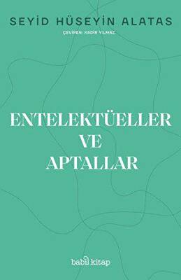 Entelektüeller ve Aptallar - 1