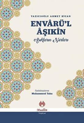Envarü`l Aşıkin - Aşıkların Nurları - 1