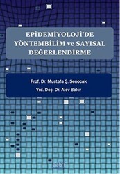 Epidemiyoloji’de Yöntembilim ve Sayısal Değerlendirme - Nobel Tıp Kitabevi