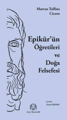 Epikür’ün Öğretileri ve Doğa Felsefesi - 1