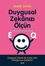 EQ Duygusal Zekanızı Ölçün - Alfa Yayınları