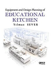 Equipment and Design Planning of Educational Kitchen - Gece Kitaplığı