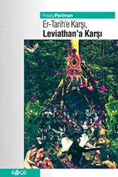 Er - Tarihe Karşı, Leviathan’a Karşı - Kaos Yayınları