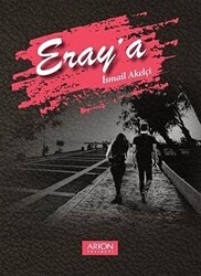Eray`a - Arion Yayınevi