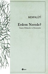 Erdem Nerede? - Şule Yayınları