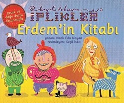 Erdem`in Kitabı - Hayatı Dokuyan İplikler - Çınar Yayınları