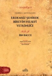 Erdemsiz Şehirde Bireyin Felsefi Yetkinliği - Endülüs Yayınları
