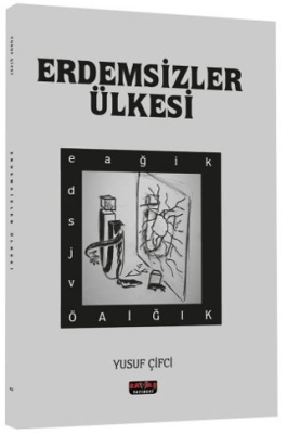 Erdemsizler Ülkesi - 1