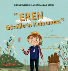 Eren Gönüllerin Kahramanı - Güneşyolu Yapım Yayın