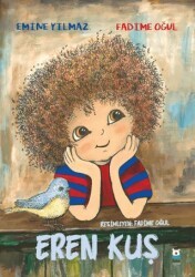 Eren Kuş - Luna Çocuk Yayınları