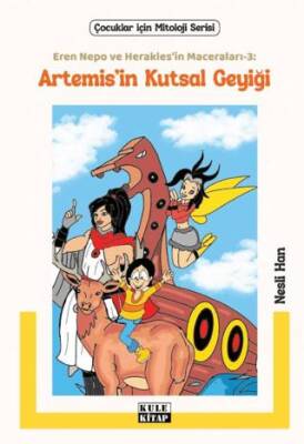 Eren Nepo ve Herakles’in Maceraları 3 - Artemis’in Kutsal Geyiği - 1