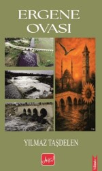 Ergene Ovası - Atakar Yayıncılık