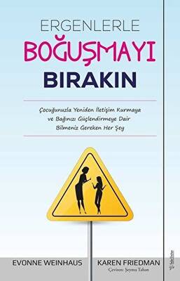 Ergenlerle Boğuşmayı Bırakın - 1