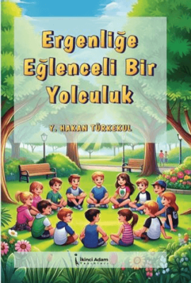 Ergenliğe Eğlenceli Bir Yolculuk - 1