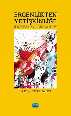 Ergenlikten Yetişkinliğe - 1