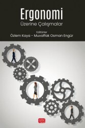 Ergonomi Üzerine Çalışmalar - Nobel Bilimsel Eserler