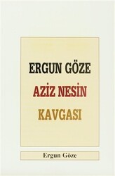 Ergun Göze Aziz Nesin Kavgası - Boğaziçi Yayınları