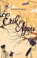 Erik Ağacı - Müptela Yayınları