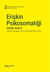 Erişkin Psikosomatiği - Sanat Kritik Yayınları