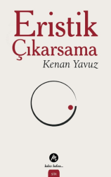 Eristik Çıkarsama - Mahfel Yayıncılık