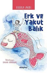 Erk ve Yakut Balık - Dodomo