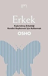 Erkek - Kıstırılmış Erkekliği Kendini Keşfetmek İçin Kullanmak - Ganj Kitap