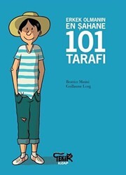 Erkek Olmanın En Şahane 101 Tarafı - Tekir Kitap