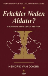 Erkekler Neden Aldatır? - Güneş Kitabevleri Yayınları