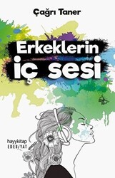 Erkeklerin İç Sesi - Hayykitap
