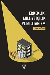 Erkeklik, Milliyetçilik ve Militarizm - Urzeni Yayıncılık