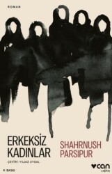 Erkeksiz Kadınlar - 1