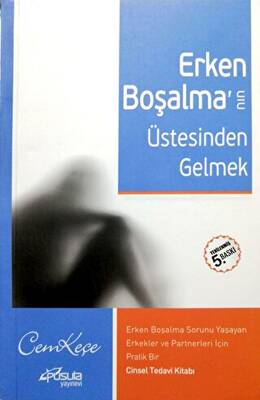 Erken Boşalma`nın Üstesinden Gelmek - 1