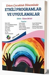 Erken Çocukluk Döneminde Etkili Programlar ve Uygulamalar - Eğiten Kitap