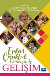 Erken Çocukluk Döneminde Gelişim - Nobel Akademik Yayıncılık