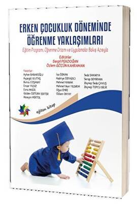 Erken Çocukluk Döneminde Öğrenme Yaklaşımları - 1