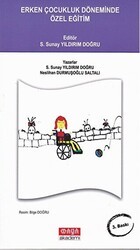 Erken Çocukluk Döneminde Özel Eğitim - Maya Akademi Yayınları