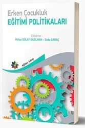 Erken Çocukluk Eğitimi Politikaları - Eğiten Kitap