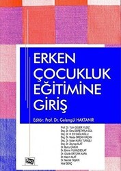 Erken Çocukluk Eğitimine Giriş - Anı Yayıncılık