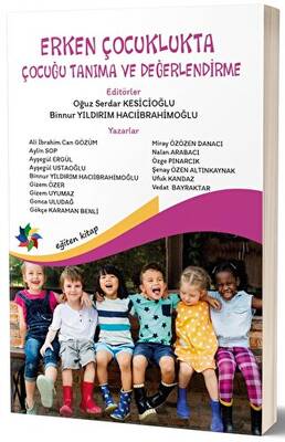 Erken Çocuklukta Çocuğu Tanıma ve Değerlendirme - 1