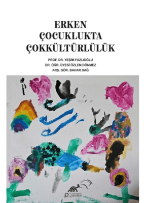 Erken Çocuklukta Çokkültürlülük - 1
