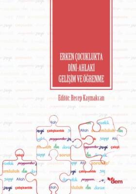 Erken Çocuklukta Dini-Ahlaki Gelişim ve Öğrenme - 1