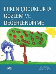Erken Çocuklukta Gözlem ve Değerlendirme - Anı Yayıncılık