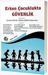Erken Çocuklukta Güvenlik - 1