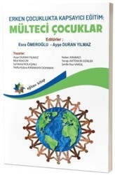 Erken Çocuklukta Kapsayıcı Eğitim: Mülteci Çocuklar - Eğiten Kitap