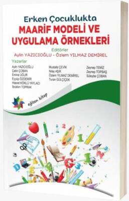 Erken Çocuklukta Maarif Modeli ve Uygulama Örnekleri - 1