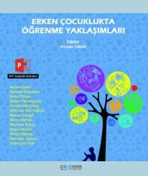 Erken Çocuklukta Öğrenme Yaklaşımları - 1